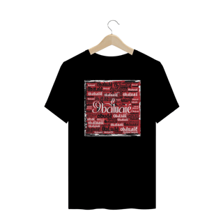 Nome do produto TSHIRT PLUS SIZE OBALUAIÊ - FIRMEZA