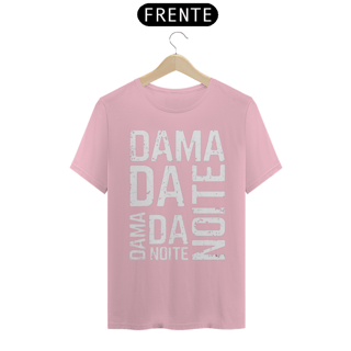 TSHIRT DAMA DA NOITE - FORÇA