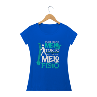 Nome do produto Camisa Baby Look Universitária Fisioterapia - Meio Fisio - Basic