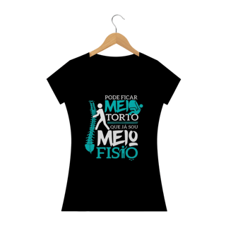 Nome do produto Camisa Baby Look Universitária Fisioterapia - Meio Fisio - Basic