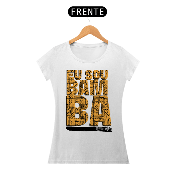 Camisa Feminina Sou Bamba