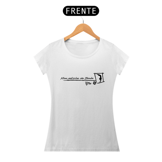 Camisa Feminina Meus Padrinhos