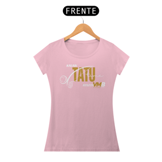 Nome do produto Camisa Feminina Kauan Tatu