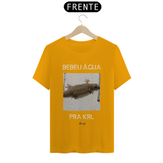 Nome do produto Camiseta Bebeu Água Pra Krl