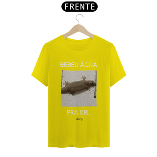 Nome do produto Camiseta Bebeu Água Pra Krl