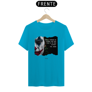 Nome do produto Camiseta Frase The Joker