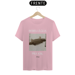 Nome do produto Camiseta Bebeu Água Pra Krl