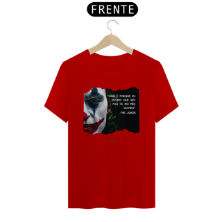 Nome do produto Camiseta Frase The Joker