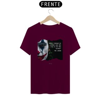 Nome do produto Camiseta Frase The Joker