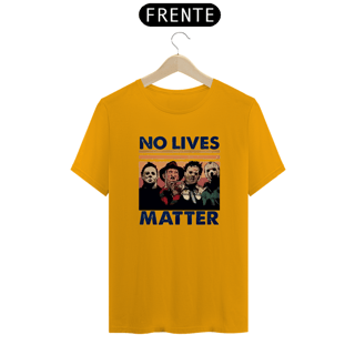Nome do produto No Lives Matter