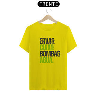 Nome do produto Camiseta ERVA & CUIA & BOMBA & ÁGUA