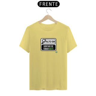 Nome do produto Camiseta ALTO EM VONTADE DE TOMAR MATE (Estonada)