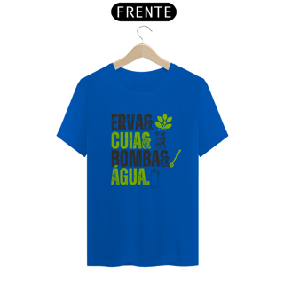 Nome do produto Camiseta ERVA & CUIA & BOMBA & ÁGUA 1