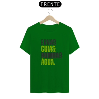 Nome do produto Camiseta ERVA & CUIA & BOMBA & ÁGUA
