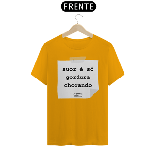 Nome do produto Suor é gordura...