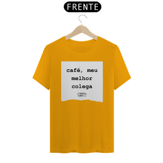 Nome do produto Camiseta café colega