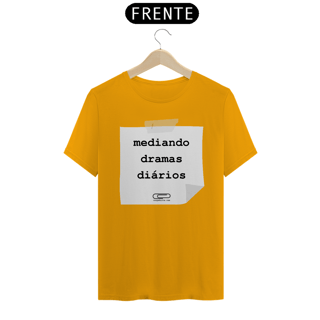 Nome do produto Camiseta Mediando Dramas