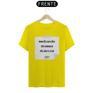Nome do produto Camiseta Mediando Dramas
