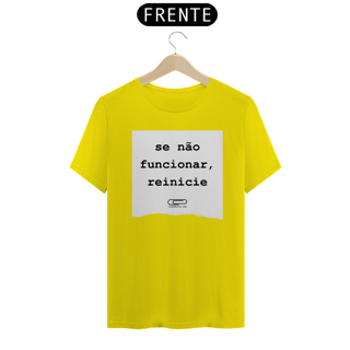 Nome do produto Camiseta Reinicie