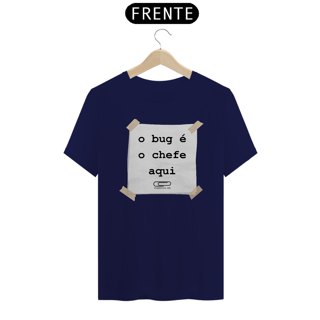 Nome do produto Camiseta Bug É Chefe