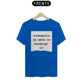 Nome do produto Camiseta Está no Backlog