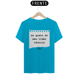 Nome do produto Camiseta Gosto do Meu Líder Técnico