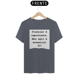 Nome do produto Camiseta Planejar é importante