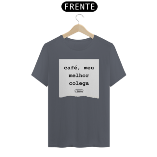 Nome do produto Camiseta café colega