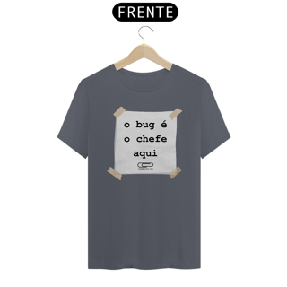 Nome do produto Camiseta Bug É Chefe