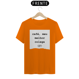Nome do produto Camiseta café colega