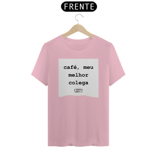 Nome do produto Camiseta café colega