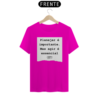 Nome do produto Camiseta Planejar é importante