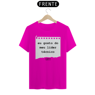 Nome do produto Camiseta Gosto do Meu Líder Técnico