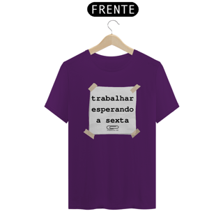 Nome do produto Camiseta trabalhar esperando a sexta