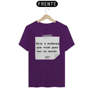 Nome do produto Camiseta Seja a Mudança