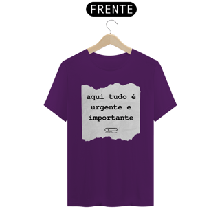 Nome do produto Camiseta Aqui Tudo é Importante