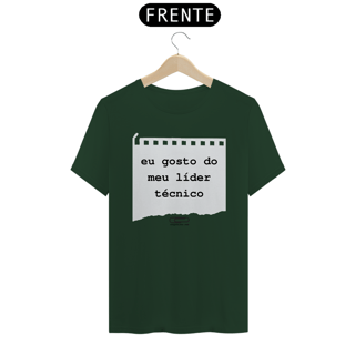 Nome do produto Camiseta Gosto do Meu Líder Técnico