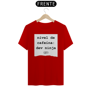Nome do produto Camiseta Nível de Cafeína