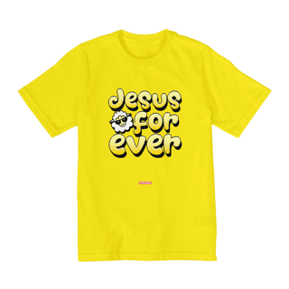Nome do produto 0004K - Camiseta Infantil Jesus For Ever