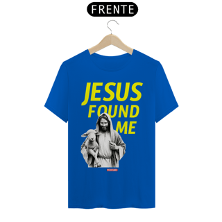 Nome do produto 0012 - Camiseta Unissex Jesus Found Me