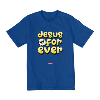 Nome do produto 0004K - Camiseta Infantil Jesus For Ever