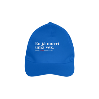Nome do produto 0005C - Boné Já morri