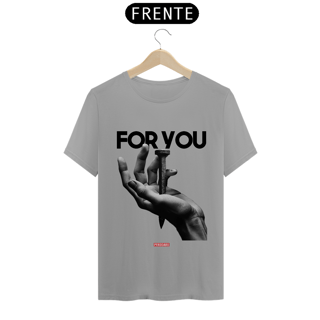 Nome do produto 0039 - Camiseta Unissex For YOu