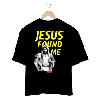 Nome do produto 0012OS - Camiseta Overr Sized Found Me