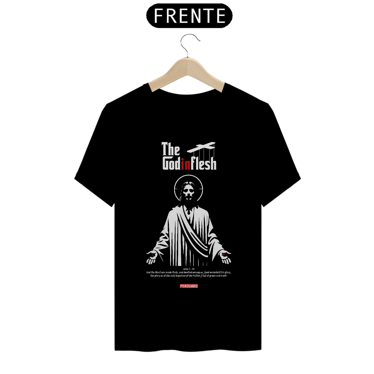 Nome do produto: 0054 - Camiseta Unissex TheGodInFlesh