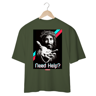 Nome do produto 0036OS - Camiseta Oversized Need Help?