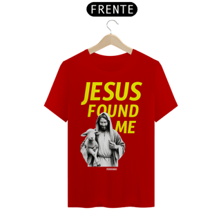 Nome do produto 0012 - Camiseta Unissex Jesus Found Me