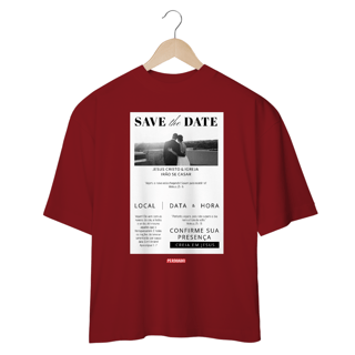 Nome do produto 0046OS - Camiseta Oversized SAVETheDATE