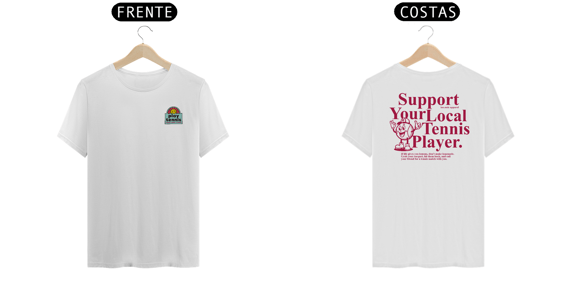 Camiseta - Support your local tennis players