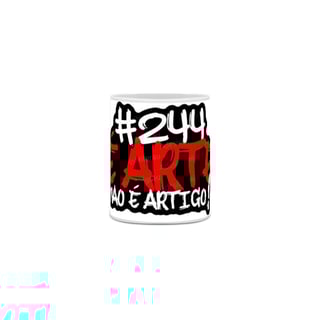 Nome do produto CANECA - 244 É ARTE - SIMPLES